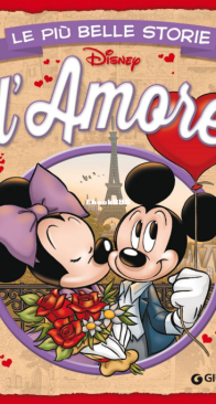 Le Più Belle Storie Disney 24 - D’amore - Giunti 2016 - Italian