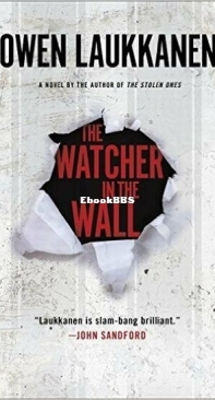 The Watcher in the Wall - Stevens And Windermere 5 - Owen Laukkanen - English