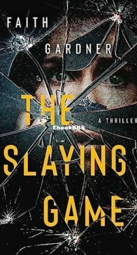 The Slaying Game - The Jolvix Episodes 6 - Faith Gardner - English