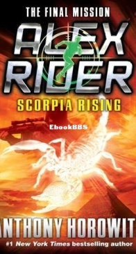 Scorpia Rising - Alex Rider 09 - Anthony Horowitz - English