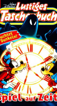 Lustiges Taschenbuch 360 - Spiel auf Zeit  - Ehapa 2007 - German