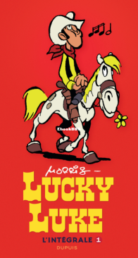 Lucky Luke - L'Intégrale 01 - Dupuis 2016 - French
