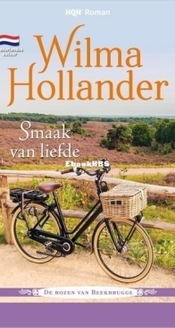 Smaak Van Liefde - De Rozen Van Beekbrugge 1 - Wilma Hollander - Dutch