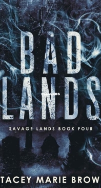 Bad Lands - Savage Lands 04 - Stacey Marie Brown - English