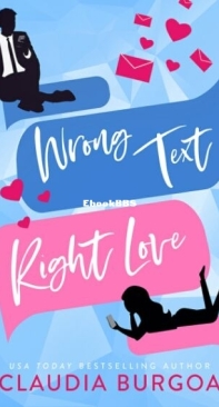 Wrong Text, Right Love - Against All Odds 1 - Claudia Burgoa - English