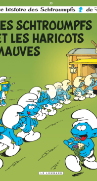 Les Schtroumpfs 35 - Les Schtroumpfs et les Haricots Mauves - Le Lombard - French