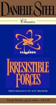 Irresistible Forces - Danielle Steel - English