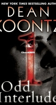 Odd Interlude 1 - Odd Thomas 4.1 - Dean Koontz - English