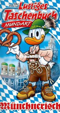 Lustiges Taschenbuch Mundart 01 - Munchnerisch -  Ehapa Verlag 2016 - German