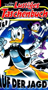 Lustiges Taschenbuch 413 - Auf der Jagd - Ehapa 2011 - German