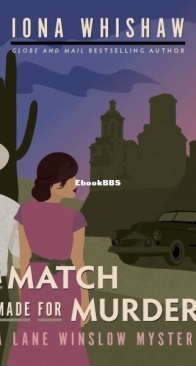 A Match Made for Murder - A Lane Winslow Mystery 7 - Iona Whishaw - English