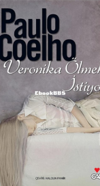 Veronika Ölmek İstiyor - Paulo Coelho - Turkish