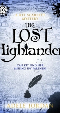 The Lost Highlander - Kit Scarlett Tudor Mysteries 4 - Adele Jordan - English