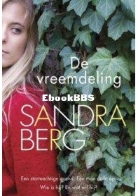 De Vreemdeling - Sandra Berg - Dutch