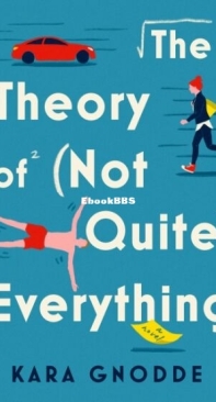 The Theory of (Not Quite) Everything - Kara Gnodde - English