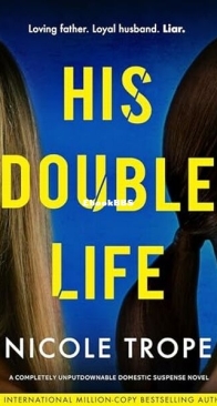 His Double Life - Nicole Trope - English