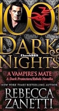 Vampire's Mate - Dark Protectors 16.5 - Rebecca Zanetti - English