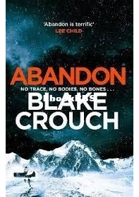 Abandon - Blake Crouch - English