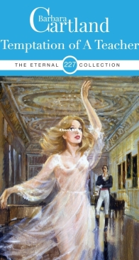 Temptation of a Teacher - Eternal Collection 227 - Barbara Cartland - English