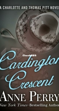 Cardington Crescent - Charlotte and Thomas Pitt 8 - Anne Perry - English