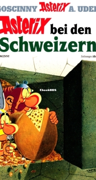 Asterix 16 - Asterix Bei den Schweizern - Ehapa 1973 - German