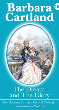 The Dream and the Glory - Eternal Collection 195 - Barbara Cartland - English