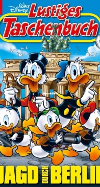 Lustiges Taschenbuch 526 - Jagd durch Berlin - Ehapa 2019 - German