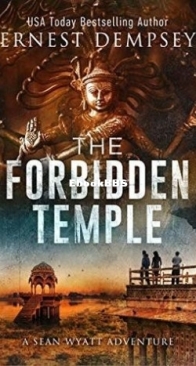 The Forbidden Temple - Sean Wyatt 16 - Ernest Dempsey - English