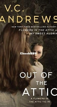 Out of the Attic   - [Dollanganger 10] -V C Andrews  2020 English