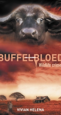 Buffelbloed - Wildlife Crimes 2 - Vivian Helena - Dutch
