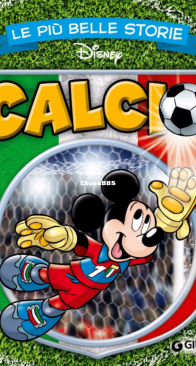 Le Più Belle Storie Disney 09 - Calcio - Giunti 2014 - Italian