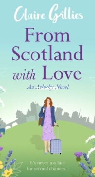 From Scotland with Love - Arlochy 1 - Claire Gillies - English