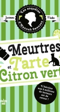 Meurtre Et Tarte Au Citron Vert - Les Enquêtes d'Hannah Swensen 8 - Joanne Fluke - French