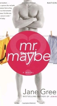 Mr. Maybe - Jane Green - English