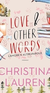 L'Amore e Altre Parole - Christina Lauren - Italian