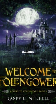 Welcome To Folengower - Candy D. Mitchell - English