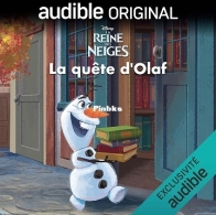 Disney : La Reine des Neiges: La Quête d'Olaf - Disney Press - French