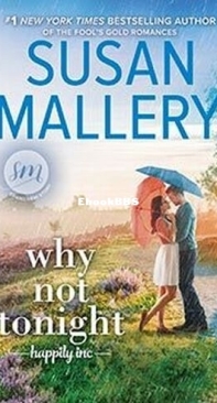 Why Not Tonight - Happily Inc 3 - Susan Mallery - English