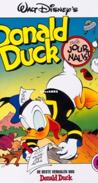De Beste Verhalen Van Donald Duck 83 - Donald Duck Als Journalist - Sanoma Uitgevers B.V. 1995 - Dutch