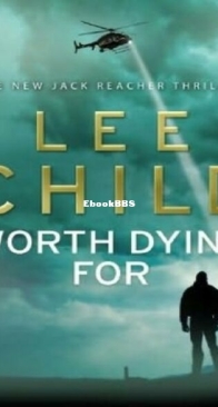 Worth Dying For - Jack Reacher 15 - Lee Child - English