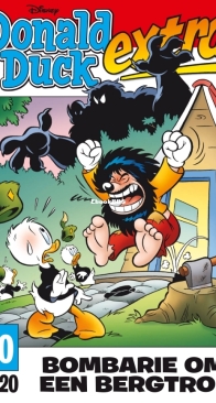 Donald Duck Extra - Bombarie Om Een Bergtrol - Issue 10 - De Geïllustreerde Pers B.V. 2020 - Dutch