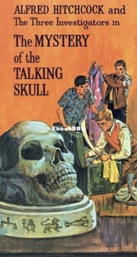 The Mystery of the Talking Skull - Alfred Hitchcock and The Three Investigators 11 - Robert Arthur - English