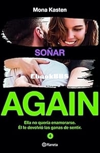 Soñar - Again 4 - Mona Kasten - Spanish