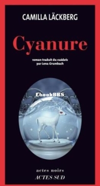 Cyanure - Fjällbacka 1.5 - Camilla Läckberg - French