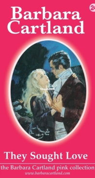 They Sought Love - Pink Collection 24 - Barbara Cartland - English