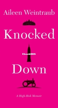 Knocked Down - Aileen Weintraub - English