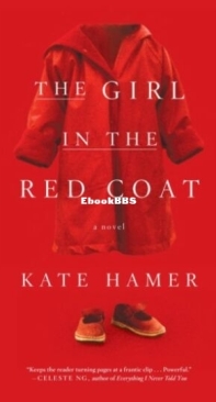 The Girl in the Red Coat - Carmel Wakeford 1 - Kate Hamer - English
