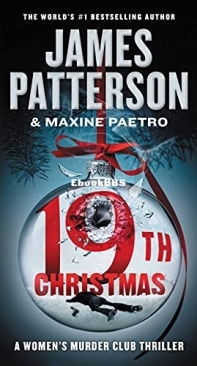 19th Christmas [Woman's Murder Club 19] - James Patterson - Maxine Paetro - English