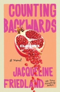Counting Backwards - Jacqueline Friedland - English