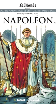 Les Grands Personnages de l'Histoire en Bandes Dessinées 09 - Napoléon 01 - Glénat 2019 - French